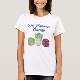 T-shirt Big Cabbage Energy 