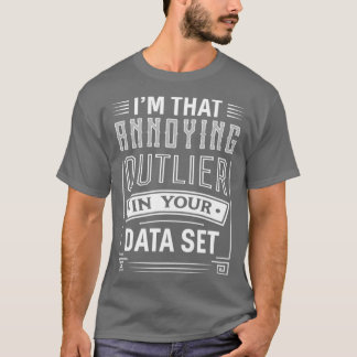 T-shirt Big Data Drôle ennuyeux embêtant l'application de