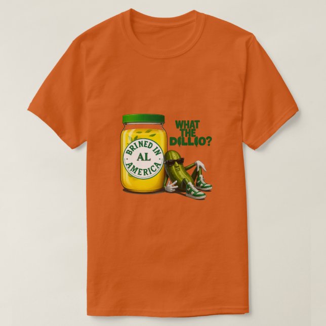 T-shirt Big Dill Saumurée en Amérique (Design devant)