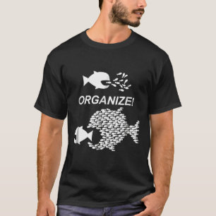 T-shirt Big Fish Little Fish Pro Union Graphic Organiser