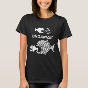 T-shirt Big Fish Little Fish Pro Union Graphic Organiser