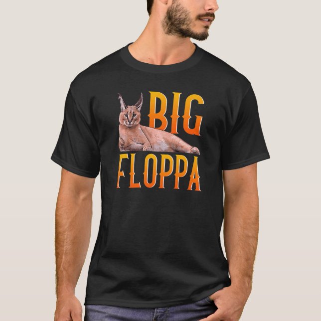 T-shirt Big Floppa mème mignonne chat caracal (Devant)