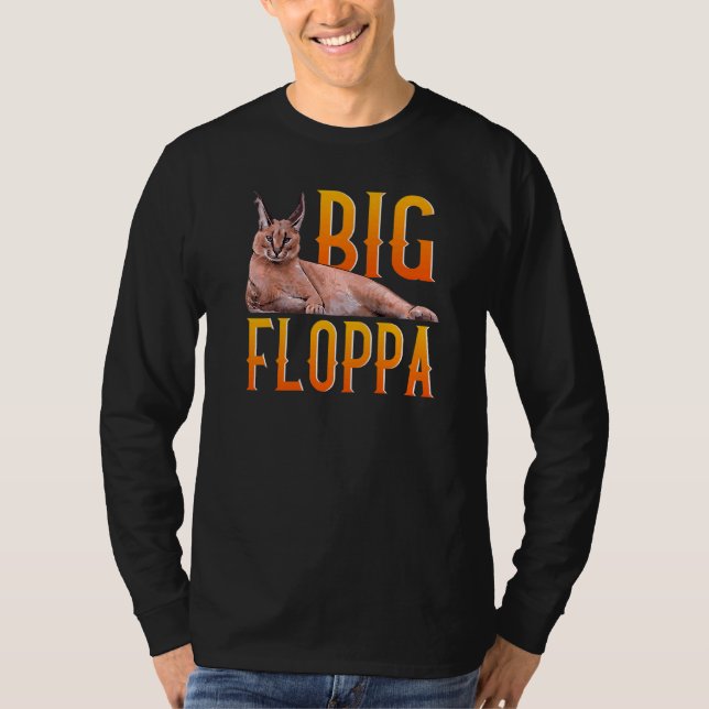 T-shirt Big Floppa mème mignonne chat caracal (Devant)