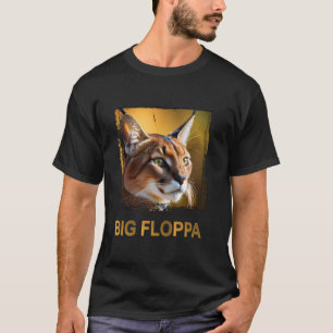 T-shirt Big Floppa mème mignonne chat caracal
