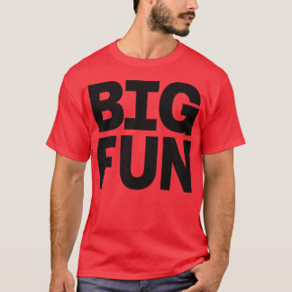 T-shirt Big Fun