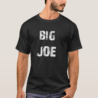 T-shirt Big Joe