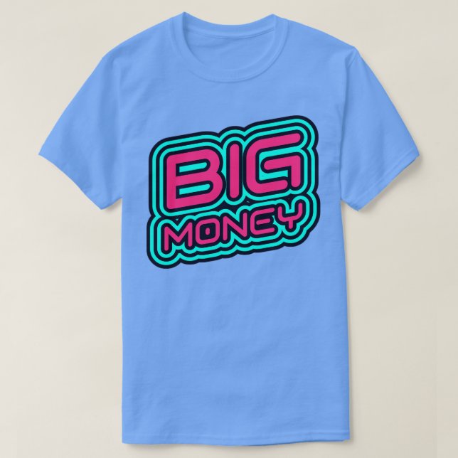 T-shirt Big Money Boss Hustler Maker (Design devant)