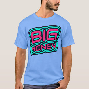 T-shirt Big Money Boss Hustler Maker