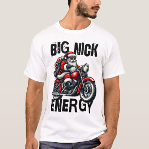T-shirt Big Nick Energy - Drôle Design de Noël avec Sant