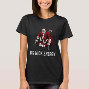 T-shirt Big Nick Energy Fun Père Noël Noël 3