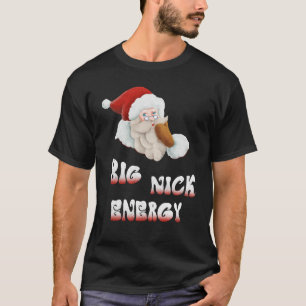 T-shirt Big Nick Energy, Père Noël
