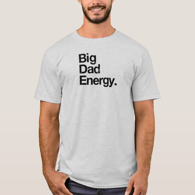 T-shirt Big Papa Energy (Devant)