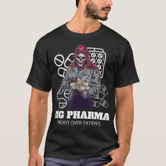T-shirt BIG PHARMA Pharmacist Profits Argent Docteur Grim