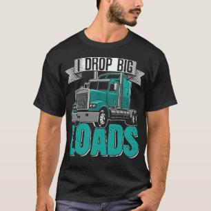 T-shirt Big Rig SemiTrailer Truck Driver Corps spirituel