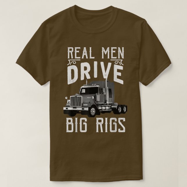T-shirt Big Rigs Trucker et Camion Driver Tees (Design devant)