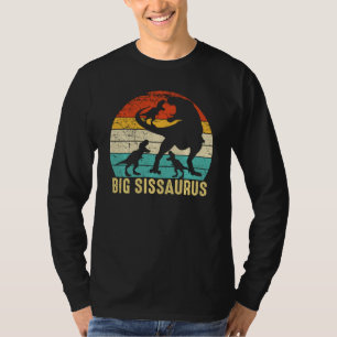 T-shirt Big Sissaurus T Rex Big Sister Dinosaur Correspond