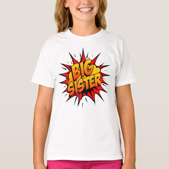 T-shirt Big Sister Super Hero (Devant)