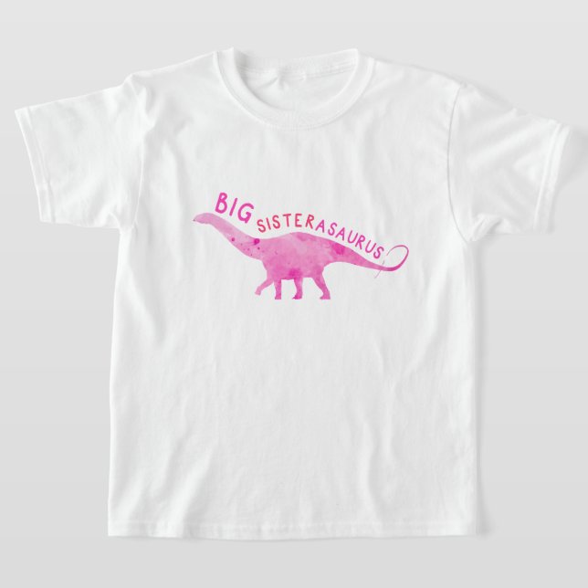 T-shirt Big Sisterasaurus Dinosaur - Mignonne & Fun Big Si (Poser)