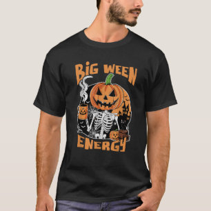 T-shirt Big Ween Energy Éffrayant Halloween Skeleton Citro