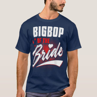 T-shirt Bigbop De Mariée Mariage Partie Mariée