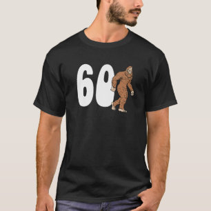 T-shirt Bigfoot 60Th Sixtieth Birthday Sasquatch 60 Year O