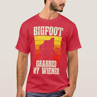 T-shirt Bigfoot a attrapé mon Wiener Retro Humour Premium