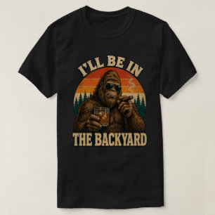 T-shirt Bigfoot Backyard Whiskey & Cigar Retro Sunset 