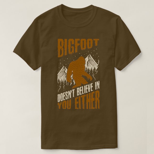 T-shirt Bigfoot Doesnt (Design devant)