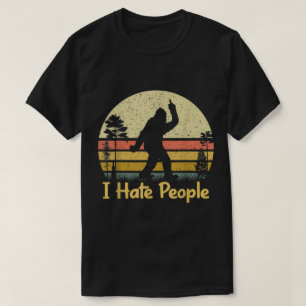 T-shirt Bigfoot drôle Je déteste les gens Design vintage