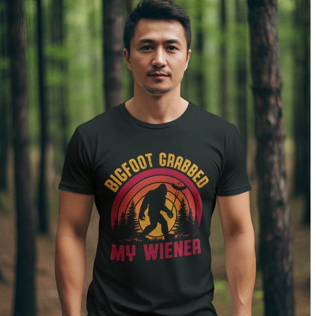T-shirt Bigfoot Grabbed my wiener' | Funny Cryptid (Créateur téléchargé)