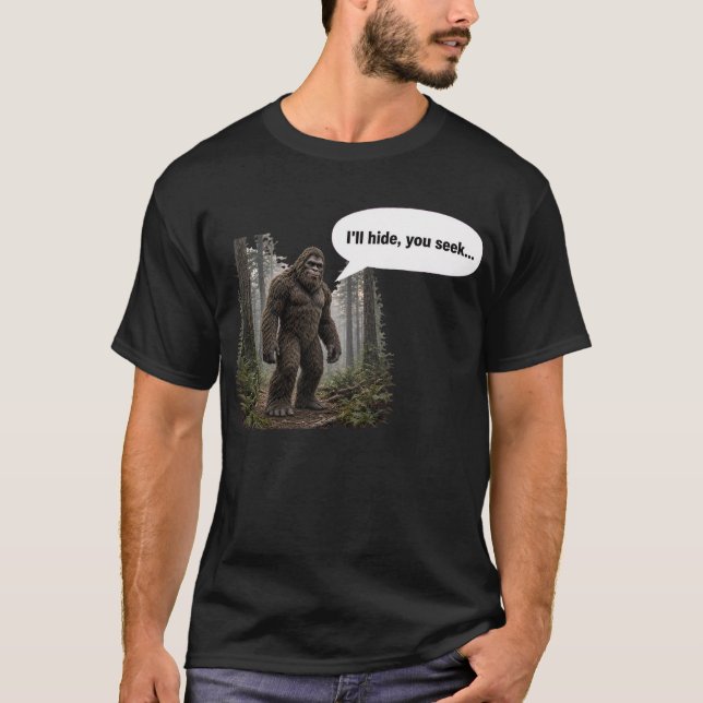 T-Shirt Bigfoot - "Je me cache, vous cherchez..." (Devant)