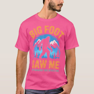 T-shirt Bigfoot M'A Vu Drôle Sasquatch Retro Big Foot Pour