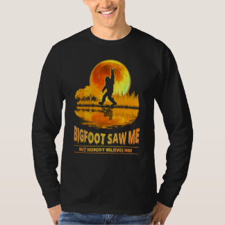 T-shirt Bigfoot m'a vu mais personne ne le croit