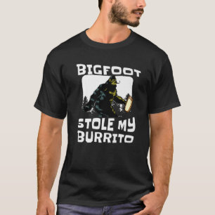 T-shirt Bigfoot Stole My Burrito Funny Sasquatch Sc-Fi Lov