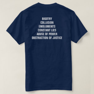 T-shirt Bigoterie Collusion Emoluments Obstruction Impress