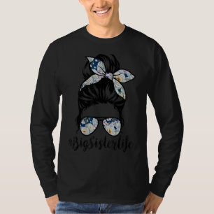 T-shirt Bigsoeur Vie Messy Cheveux Bun Floral Femme Mère