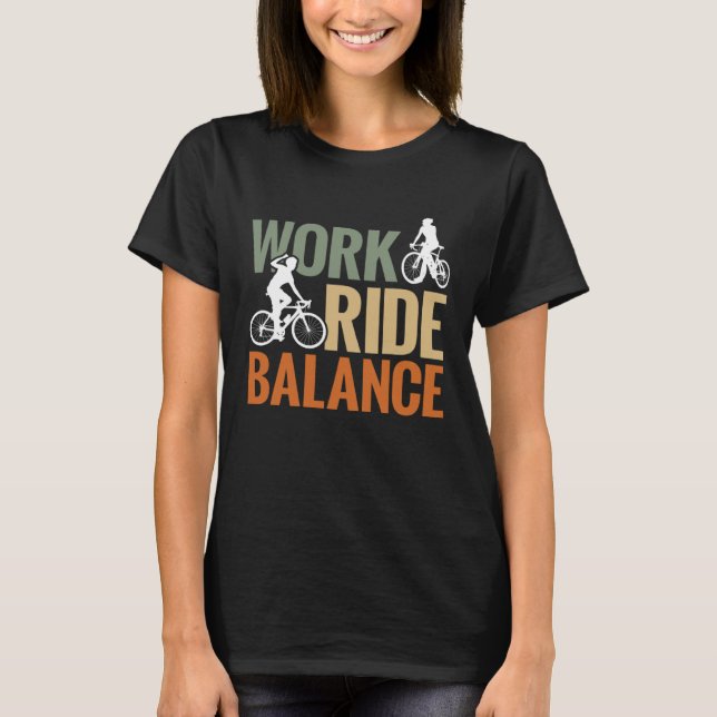T-shirt Bike  Bicycle Rider Work Ride Balance Cycling (Devant)