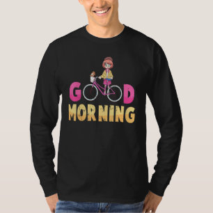 T-shirt Bike - Good Morning - Biker - Exercice - Entraînem