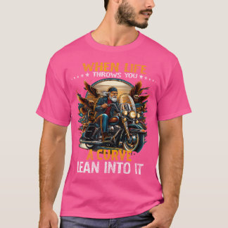 T-shirt Biker Quand La Vie Vous Lance Une Courbe Pour Homm