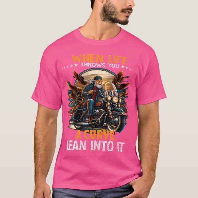 T-shirt Biker Quand La Vie Vous Lance Une Courbe Pour Homm (Devant)