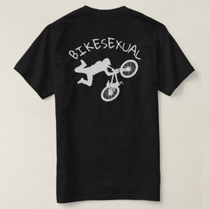T-SHIRT BIKESEXUAL