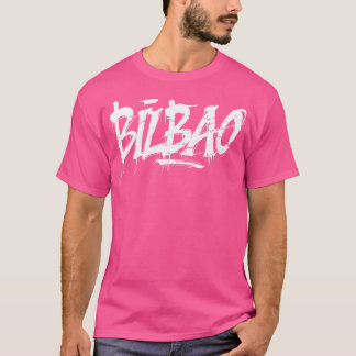 T-shirt Bilbao City Graffiti Street Art Handstyle Espagne