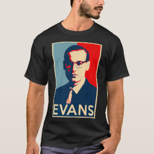 T-shirt Bill Evans Hope Poster Greats of Jazz History Pre