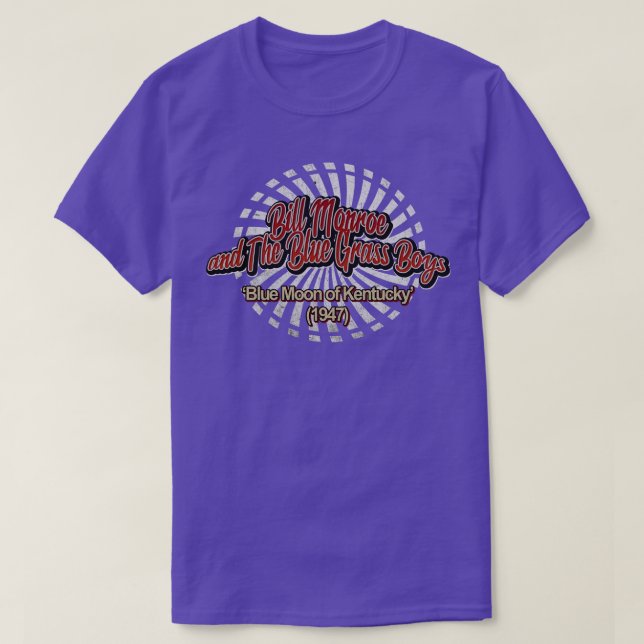 T-shirt Bill Monroe et Blue Grass Boys Blue Moon of K (Design devant)