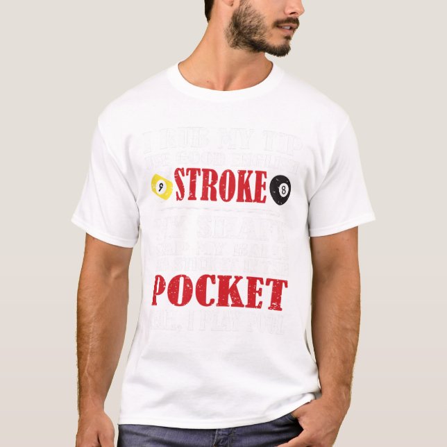 T-shirt Billard amusant Billard Tee I Rub My Tip Billard G (Devant)
