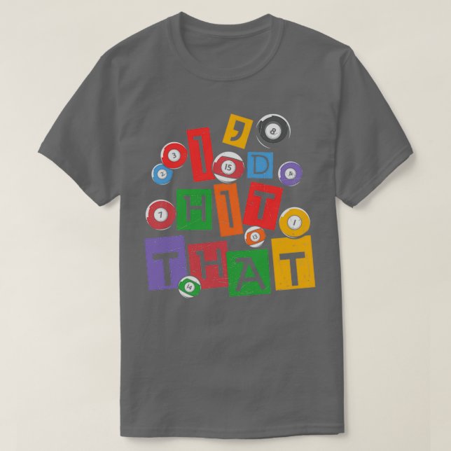 T-shirt Billard Devis Pool Billard Joueur De Billard J'Ai  (Design devant)