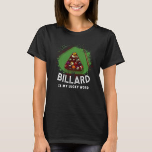 T-shirt Billard Est Mon Lucratif Word Pool Player 8 Ball