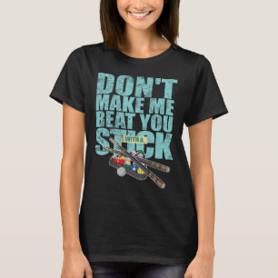 T-shirt Billard Joueur Shoot Pool Snooker Cue