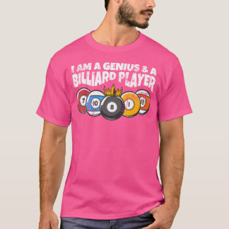 T-shirt Billard ou Billard Genius Funny Pool Billard