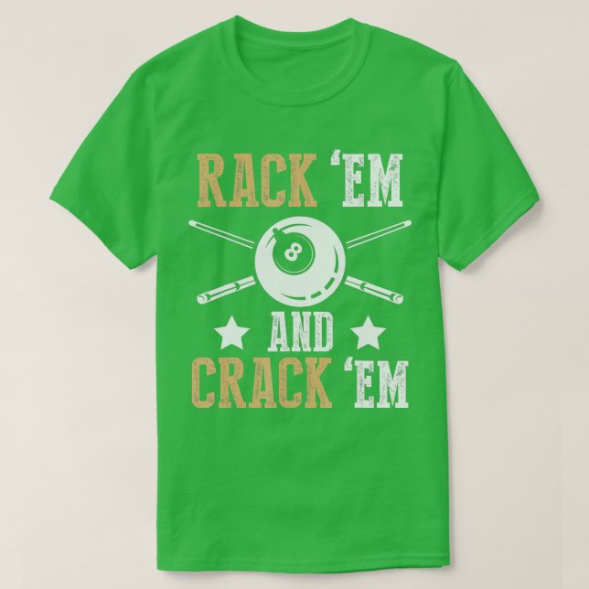 T-shirt Billard Pool Player Cue Rack Em Design (Design devant)